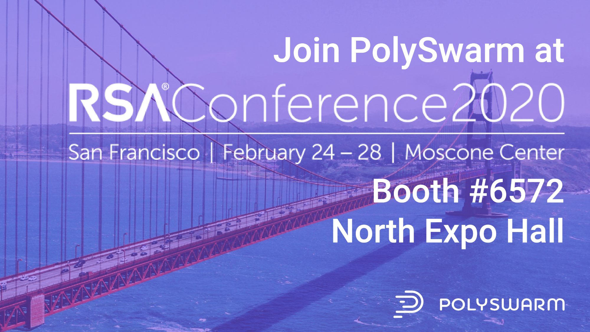 Connect with PolySwarm at RSA Conference 2020 visit the booth